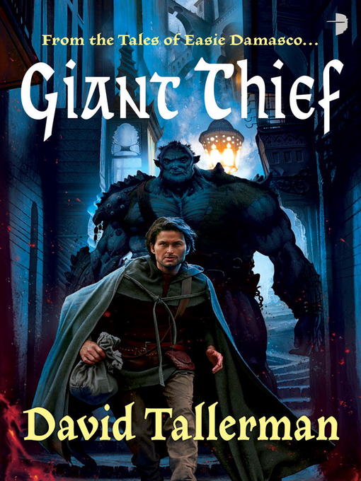 Title details for Giant Thief by David Tallerman - Available
